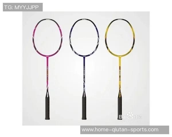 羽毛球拍对比分析选购指南助你找到最适合的羽拍选择技巧 羽毛球拍对比分析选购指南助你找到最适合的羽拍选择技巧